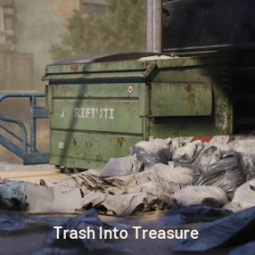 Trash Into Treasure